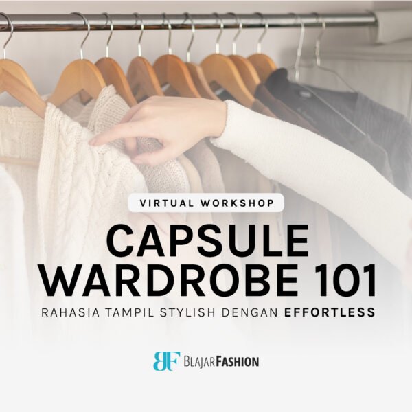 Workshop Styling - Capsule Wardrobe