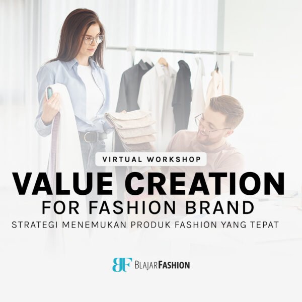 Workshop Value Creation for Fashion Brand