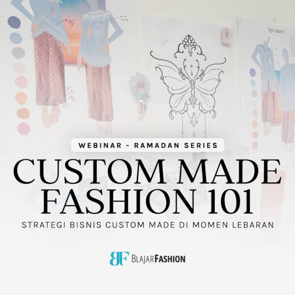 Webinar - Custom Made Fashion 101